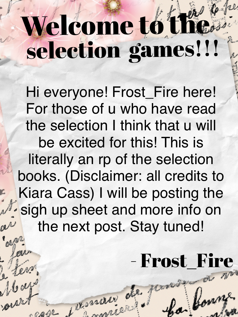 Welcome to the Selection Games!! 