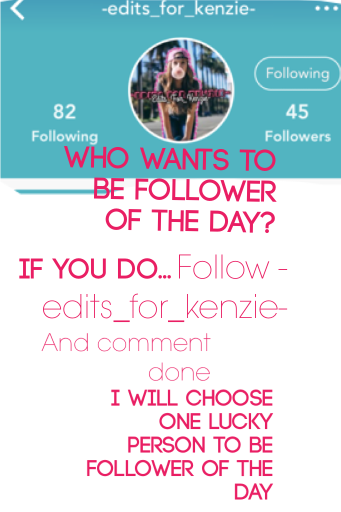 Follow -edits_for_kenzie-