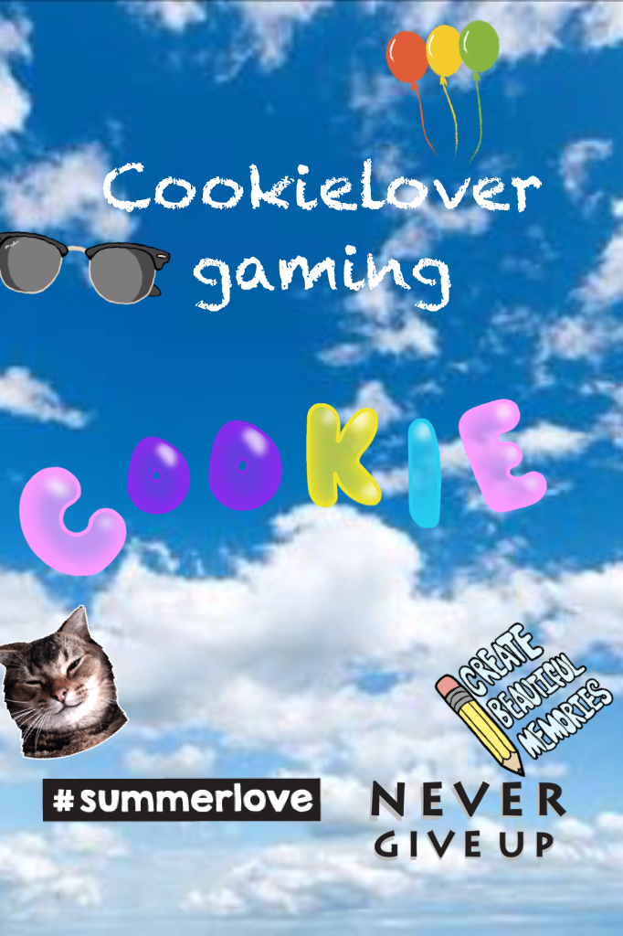 Cookielover gaming 
Awsome channel:Cookielover Gaming