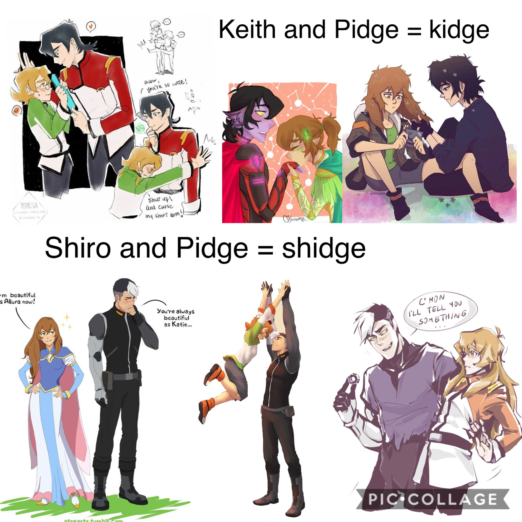 Keith and Pidge = kidge.  Shiro and Pidge = Shidge. (I just love voltron!)