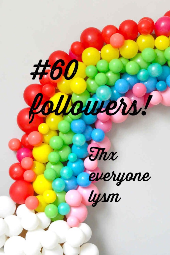 #60 followers! 