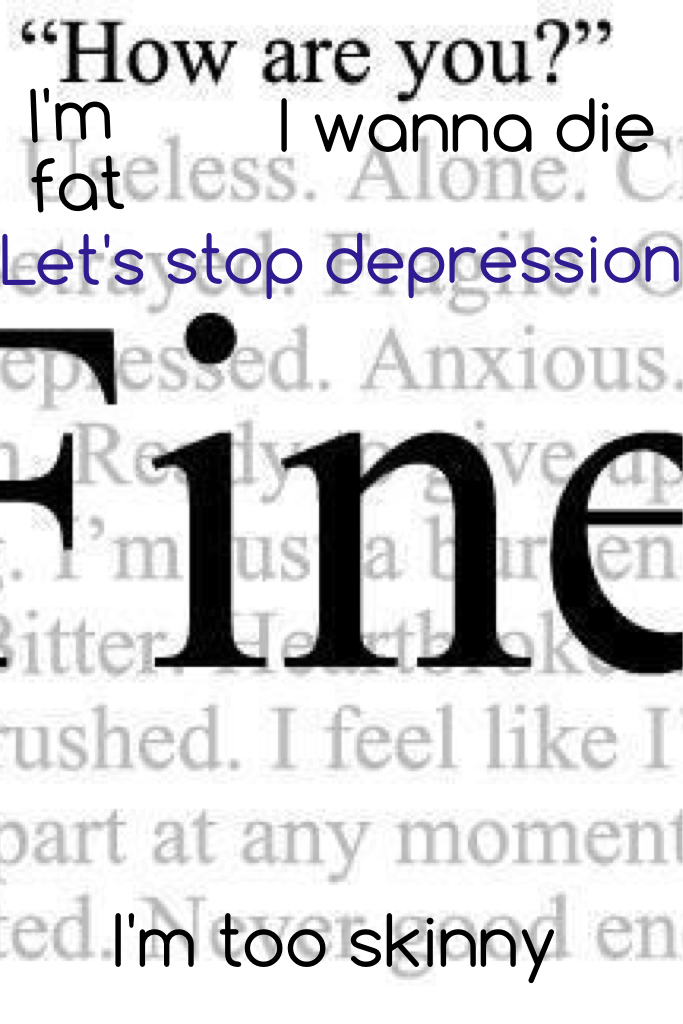 Let's stop depression.... #stopmakeacure