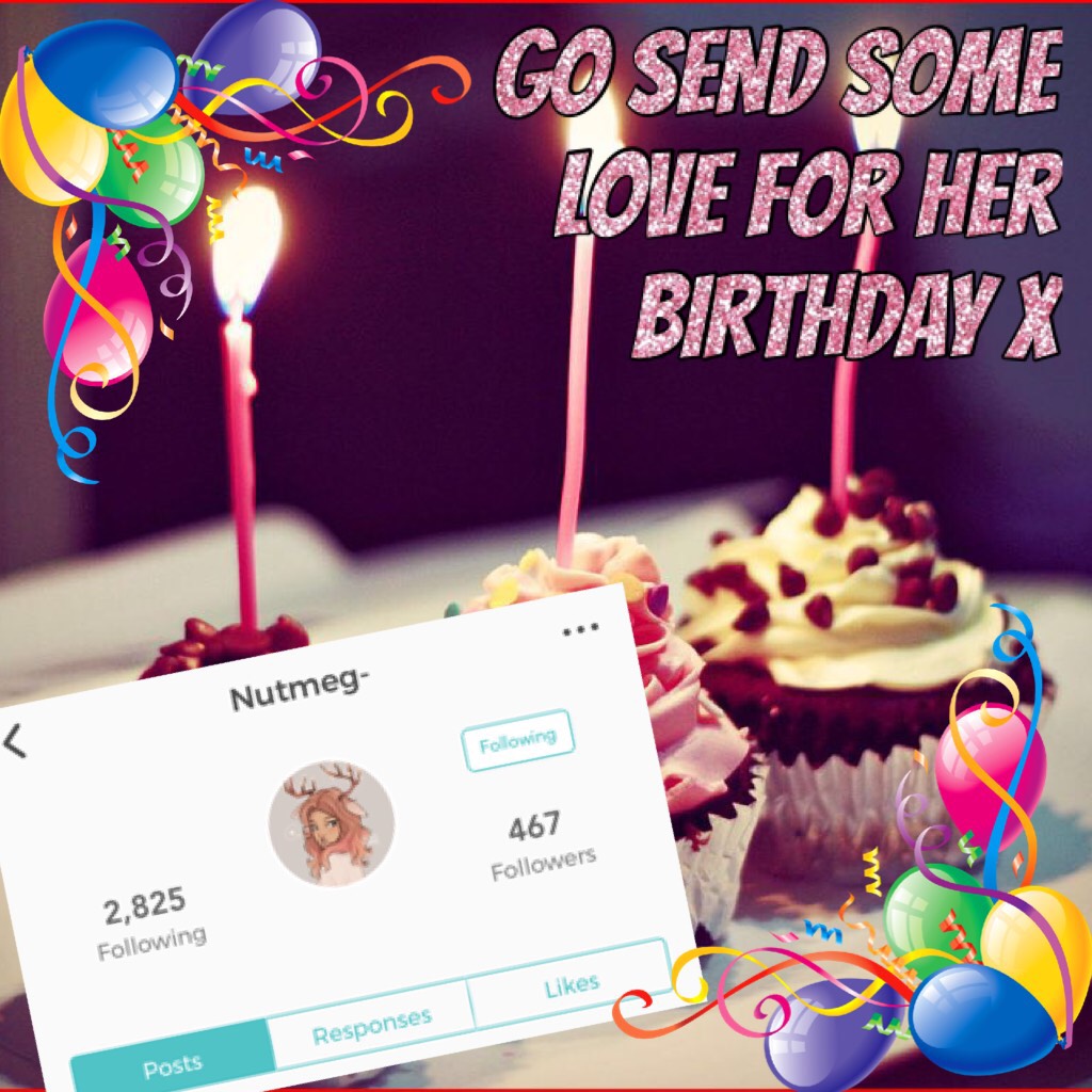 Go send some love for her birthday!