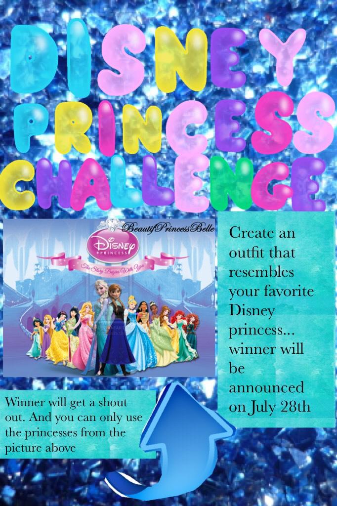 Create an outfit that resembles your favorite Disney princess... winner will be announced on July 28th