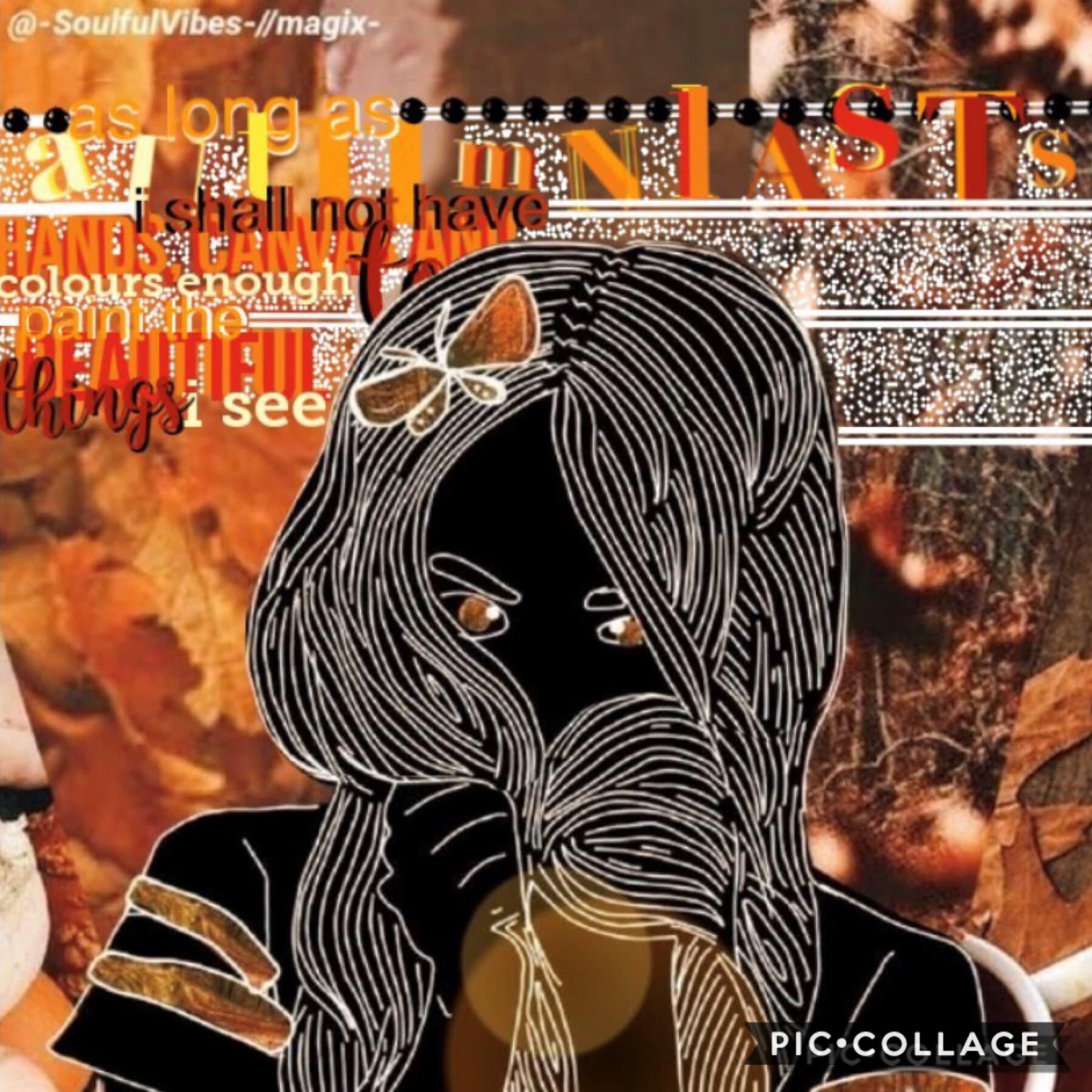 COLLAB WITH MOOOONYYY @magix- tap
she did the amazing texxttt! She’s so amazing go give her a follow🧡
New collage coming out in 2 days🤛🏻
Thank y’all for all your support, it means sooo much to me🧡I love chatting with u guys 