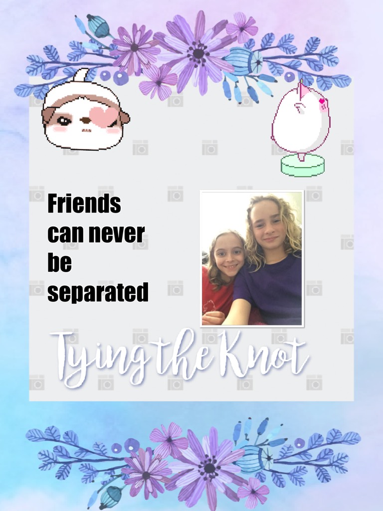 Friends can never be separated 