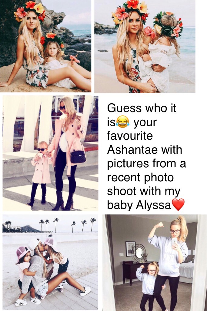 Guess who it is😂 your favourite Ashantae with pictures from a recent photo shoot with my baby Alyssa❤️