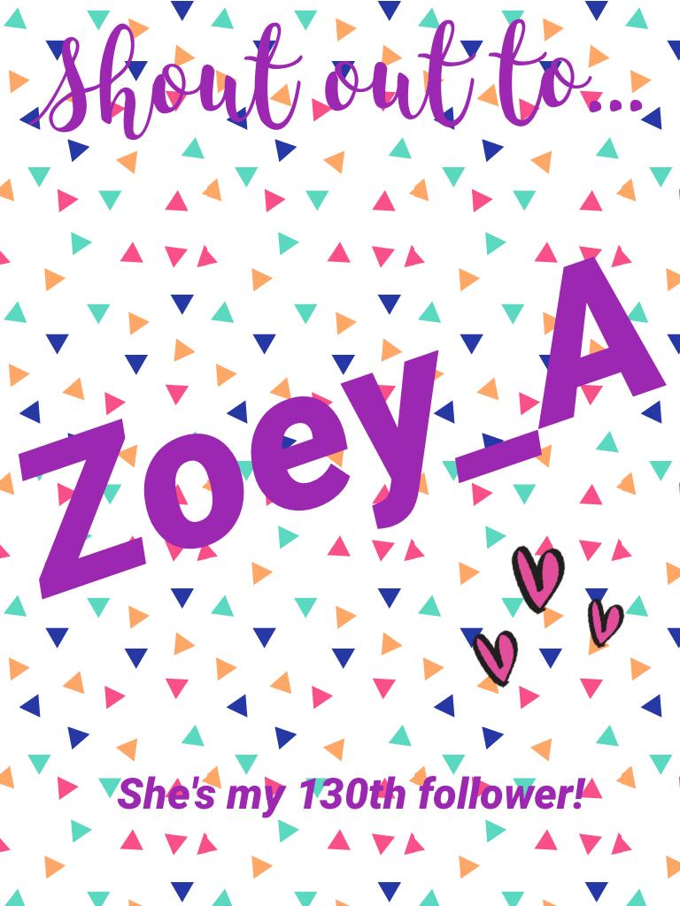 Zoey_A follower her!