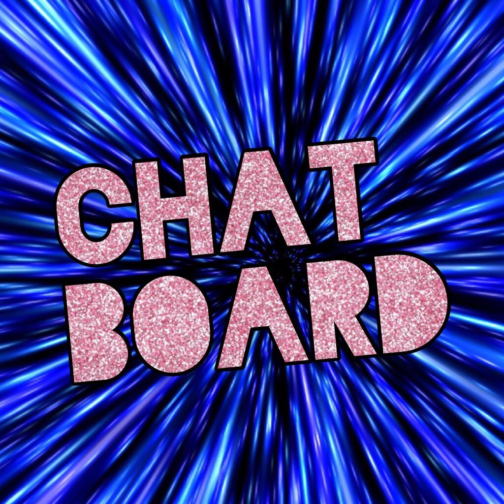 Chat board 