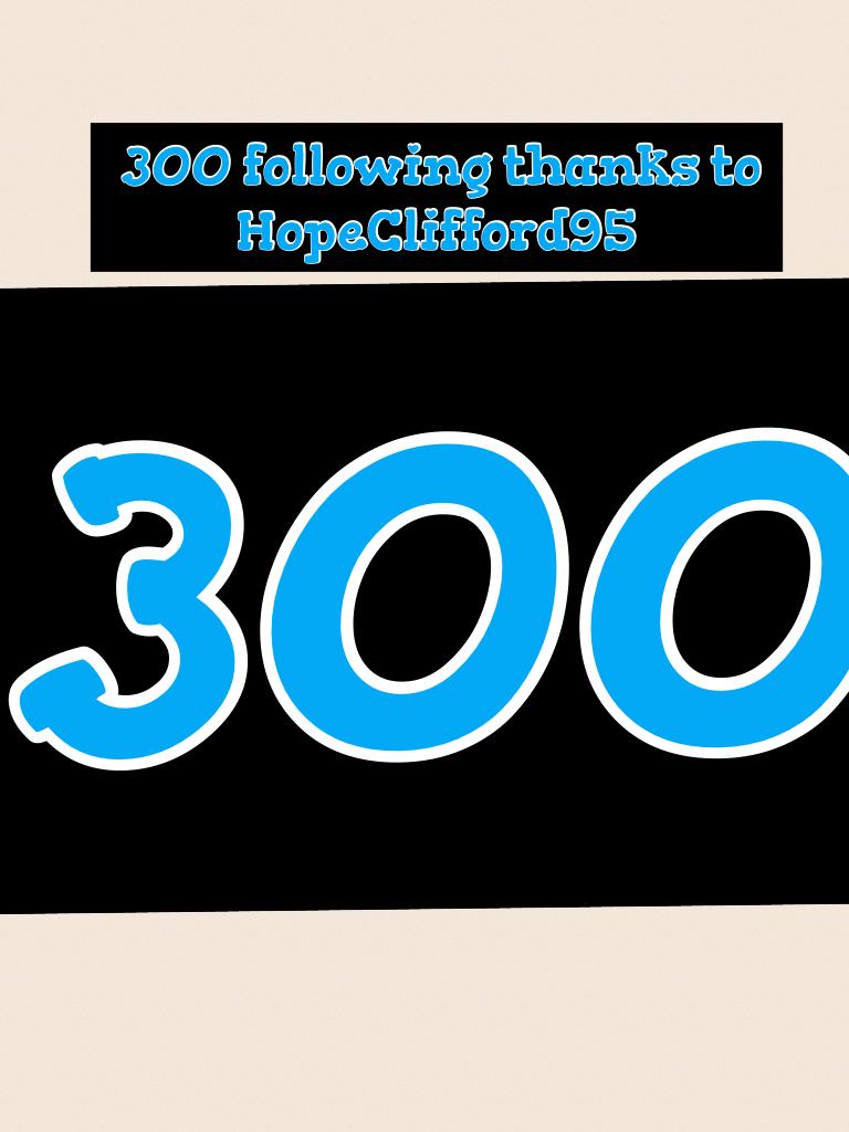 300 followers 