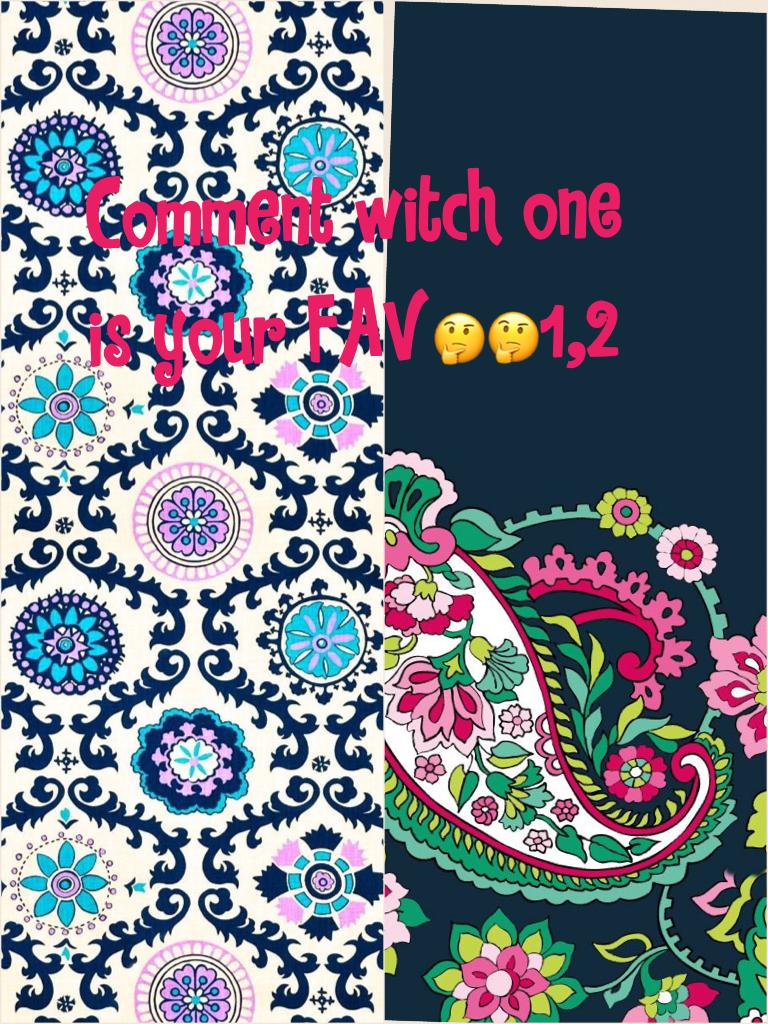 Comment witch one is your FAV🤔🤔1,2