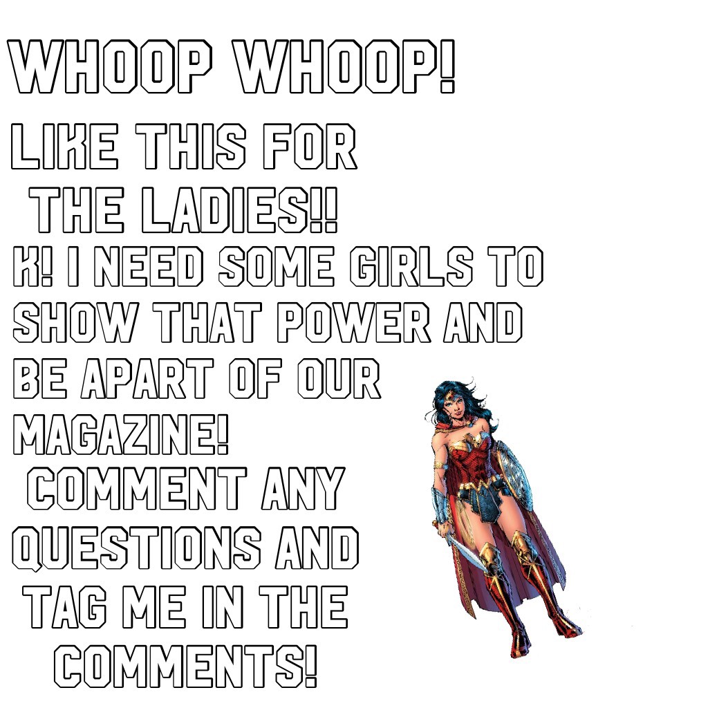 Okay! I need these jobs for Female Power Magazine! (Writer x4 , Editor x4 , Cover Maker x1 , layout designer  x2 ) Slots should fill up fast! FYI you can get fired! 