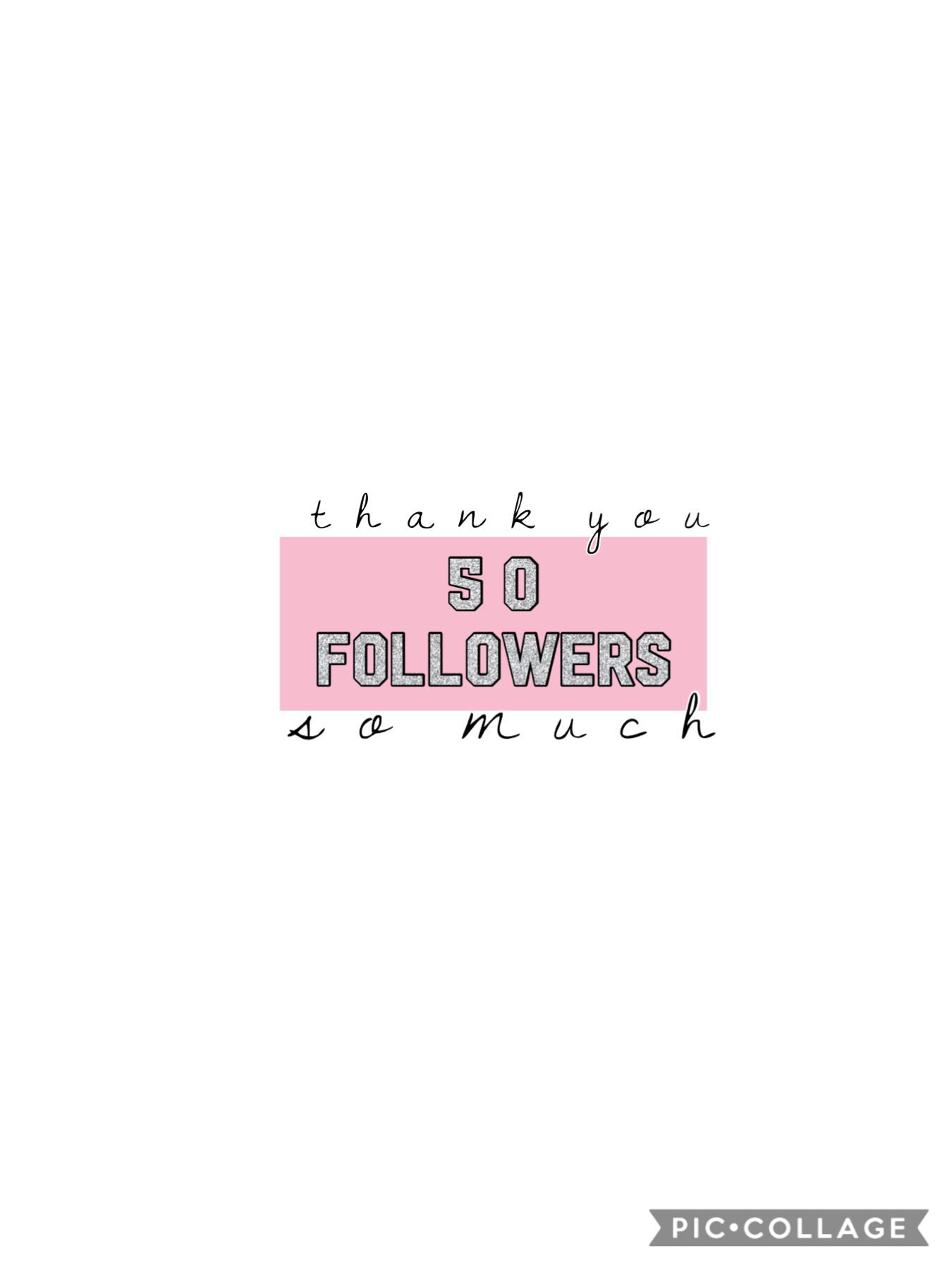 💞tap💞

Thank you so much guys, I know it’s only fifty but something smal can lead to something beautiful.
-stellarflower