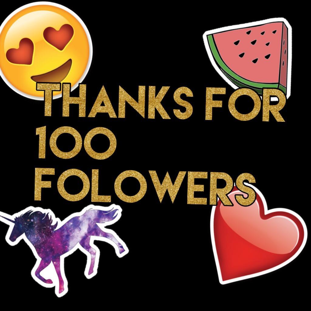 Thanks for 100 folowers