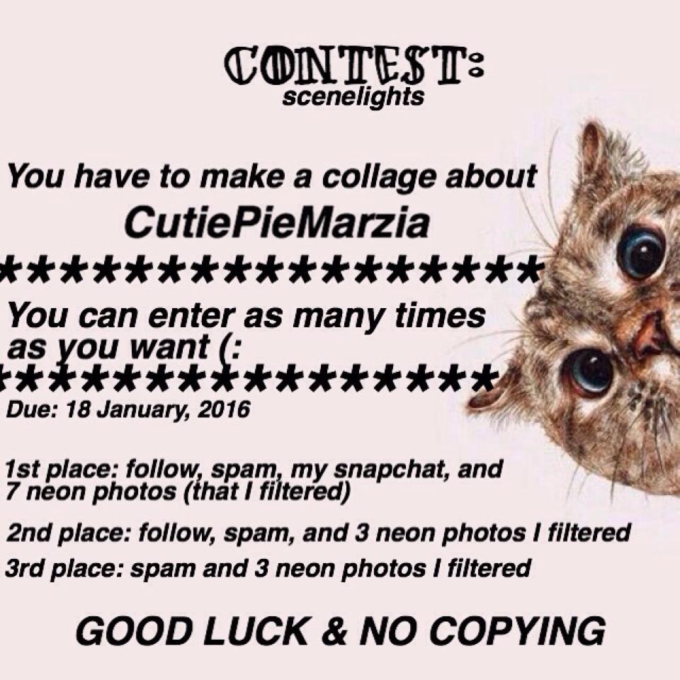 Yay contest (: I posted this late I know 