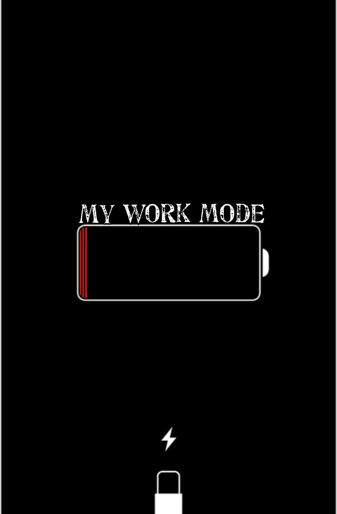 My work mode