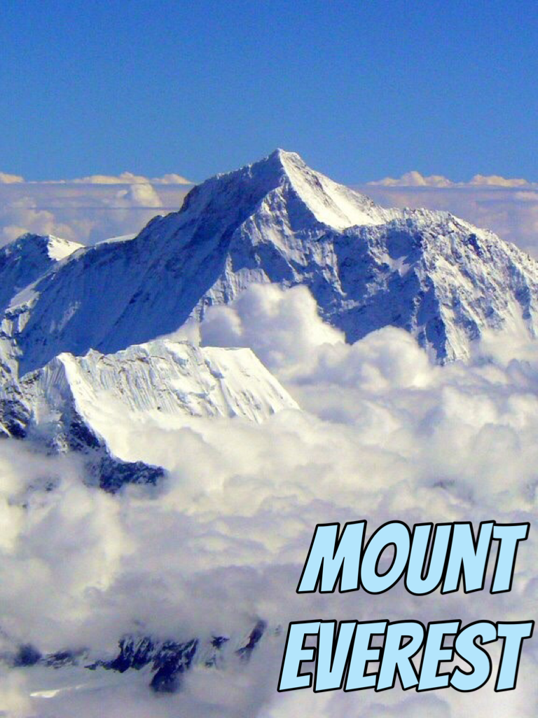  Mount Everest💕💕👌🏻