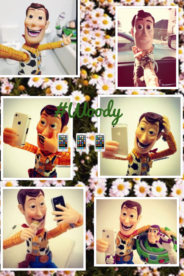 #Woody 📱📱📱