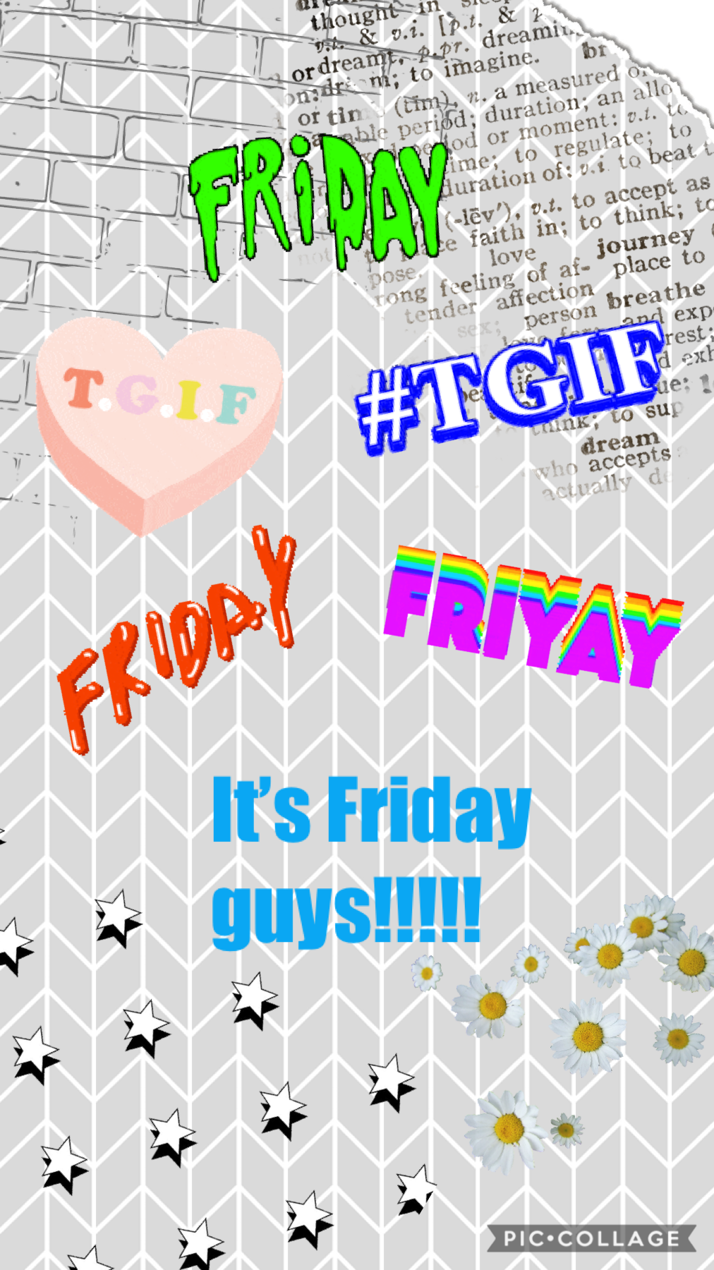 Happy Friday y’all!!! TGIF (thank God it’s Friday) seriously!!! Enjoy your night and remember God loves you!!!!