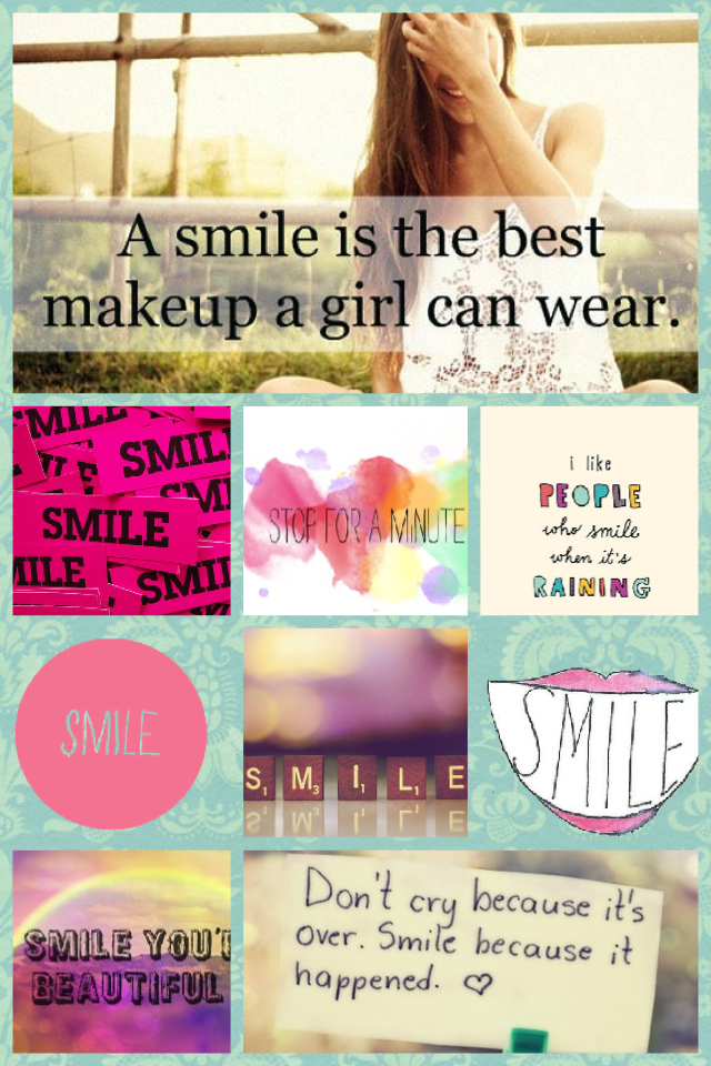 Smile 😄