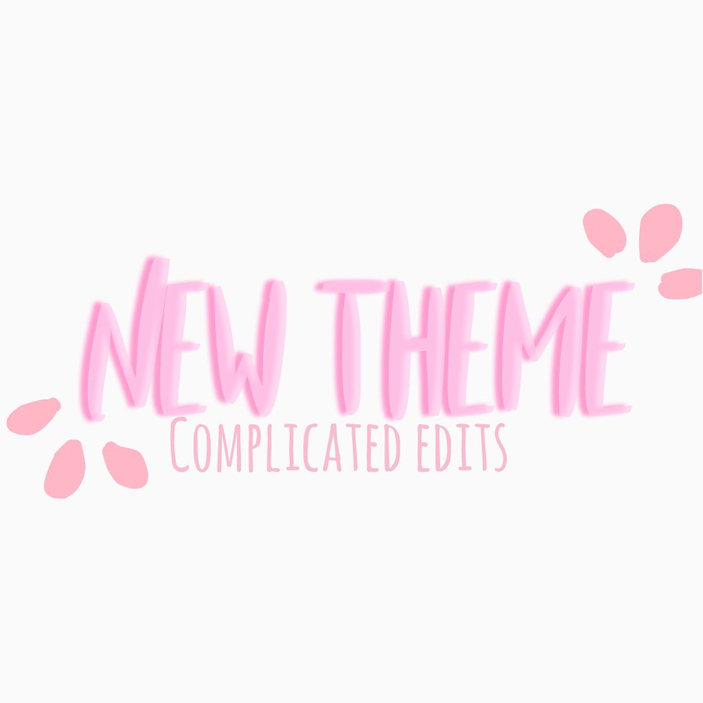 New theme !! Wanted to try something different 💕💕 Never done any of these before so sorry if they suck🤣🤣🤣