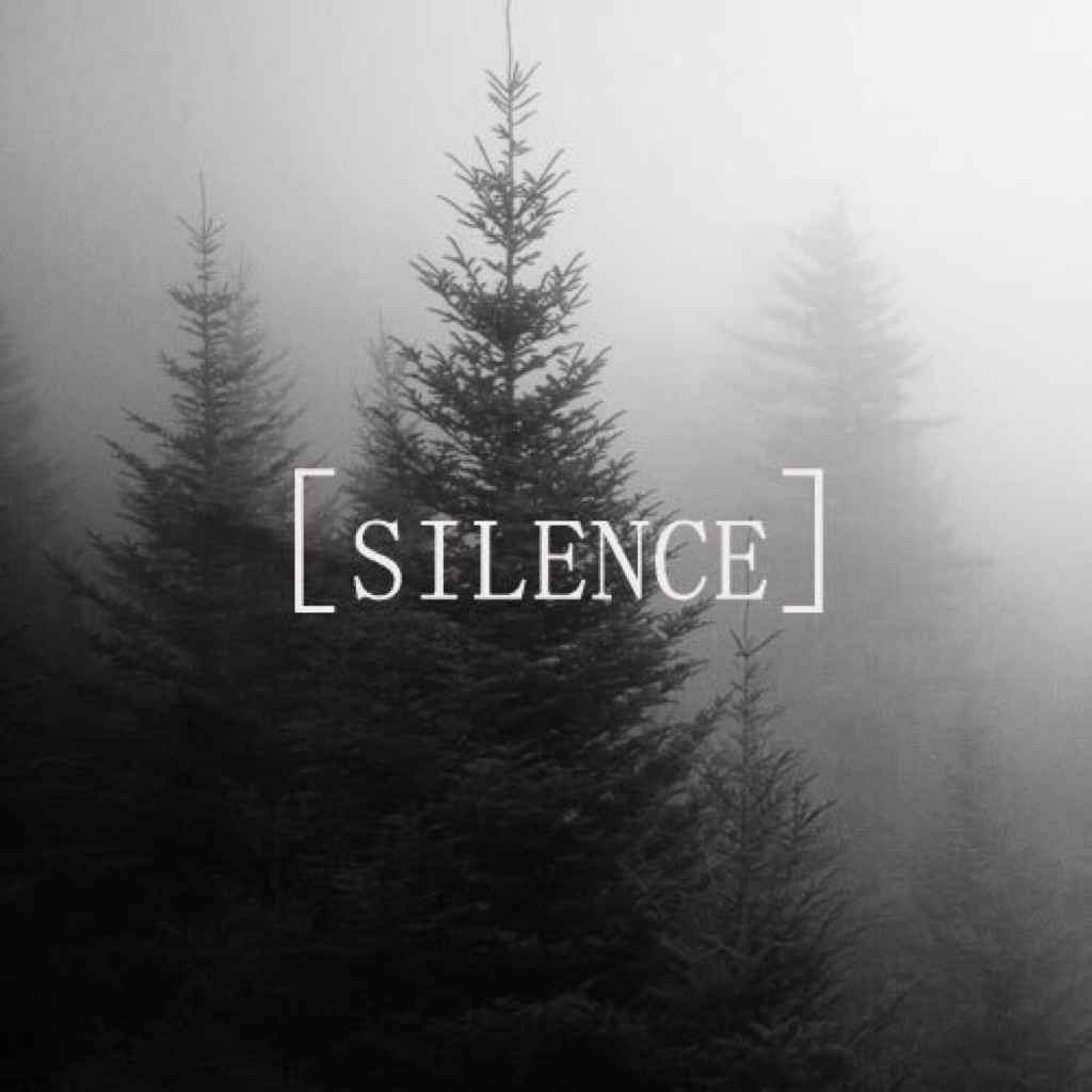 Silence 😑🙊