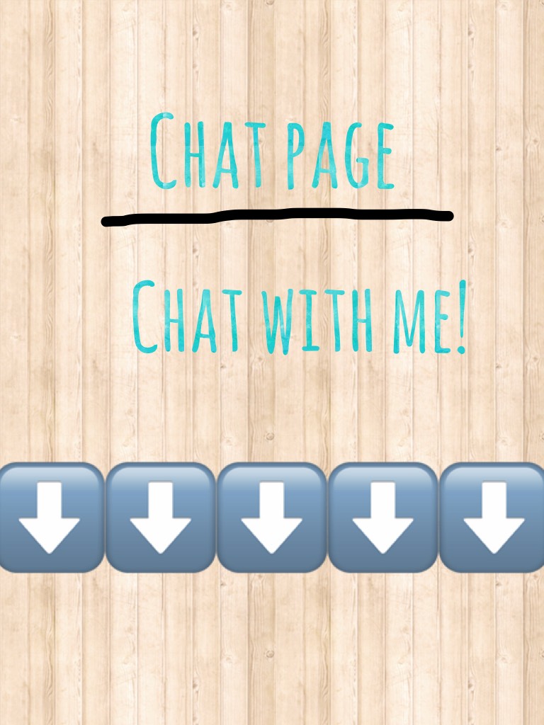 Chat with me!⬇️