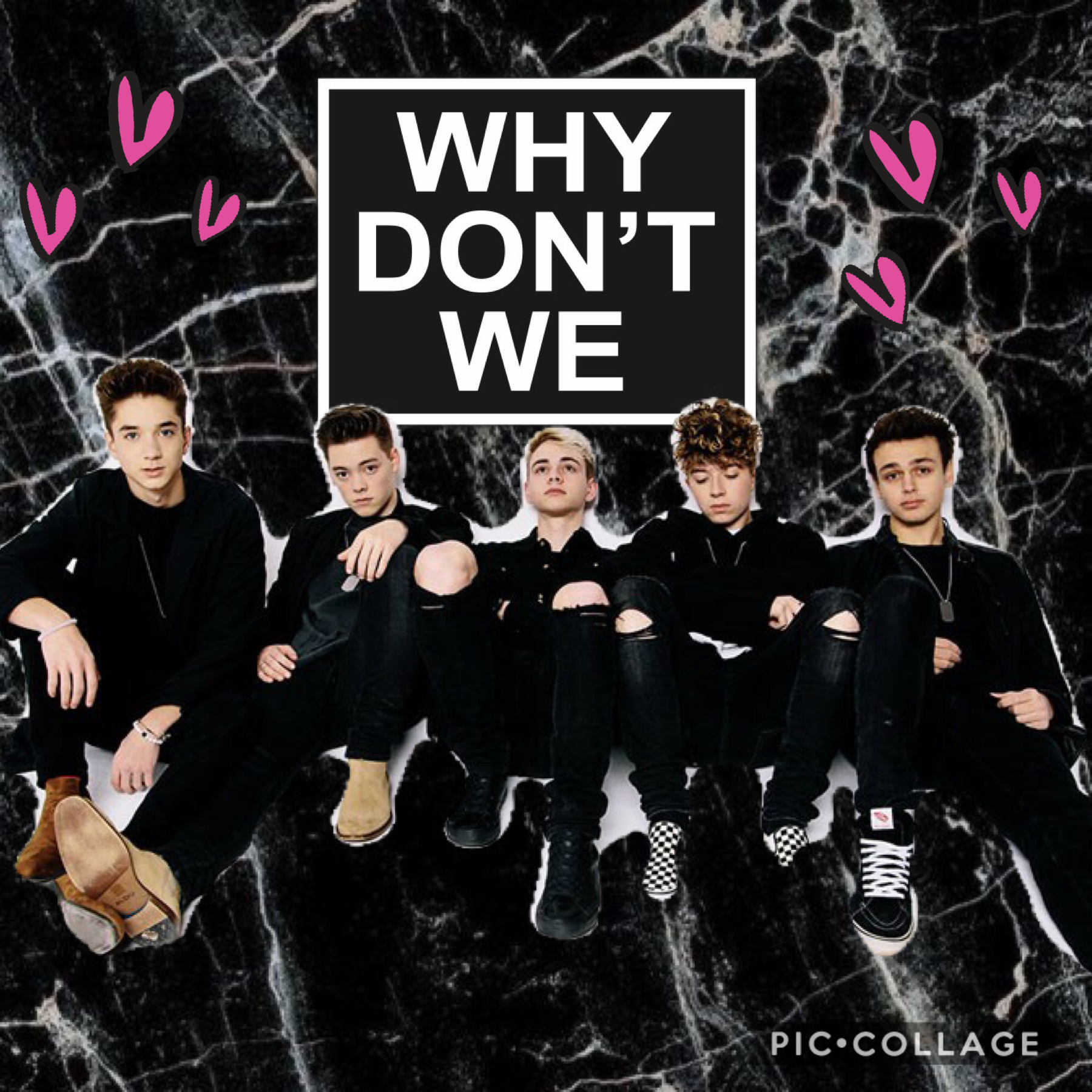 Why Don’t We 😍