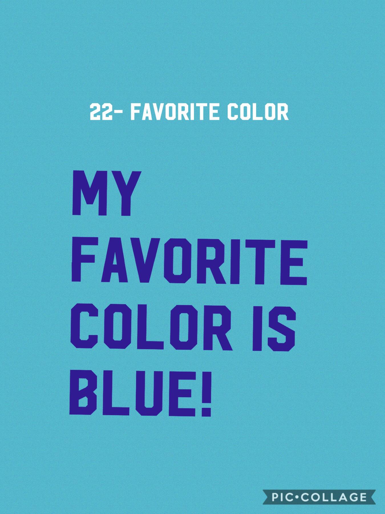 #22- Favorite Color 
