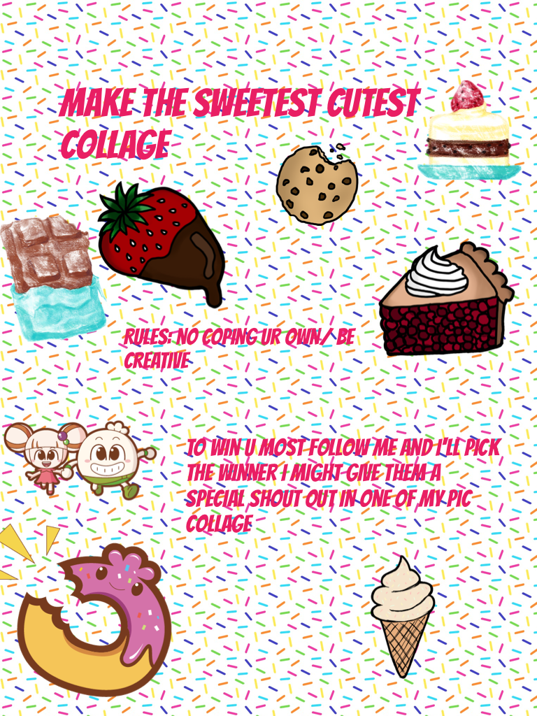 MAKE THE SWEETEST CUTEST Collage 