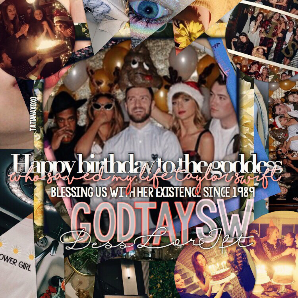 Happy bday to the goddess herself Taylor Allison swift!!!❤️ she saved my life and we saved hers I wouldn't be who I am today without this women she has been saving lives for over 10 years and many to come happy bday to the person I owe my life to ilysm Ta
