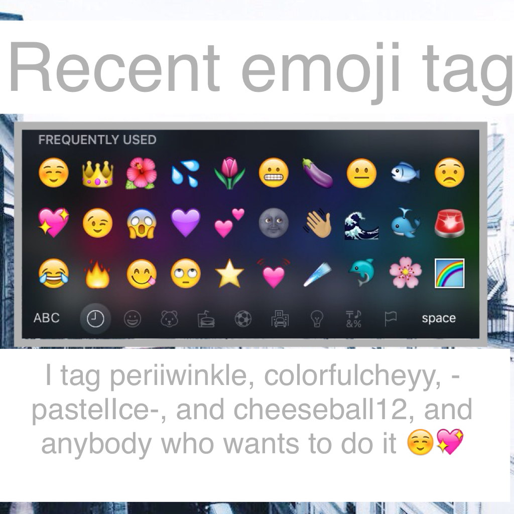 Recent emoji tag!!!!👑👑👑 Collab? I'm real bored😢