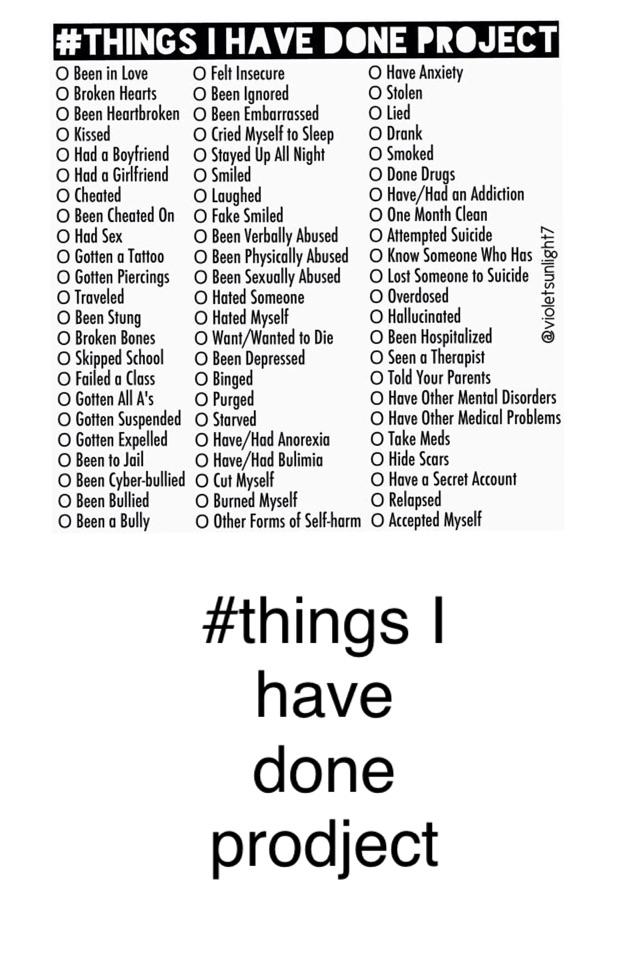 #things I have done prodject 
Repost or respond saying the things you've done <3
