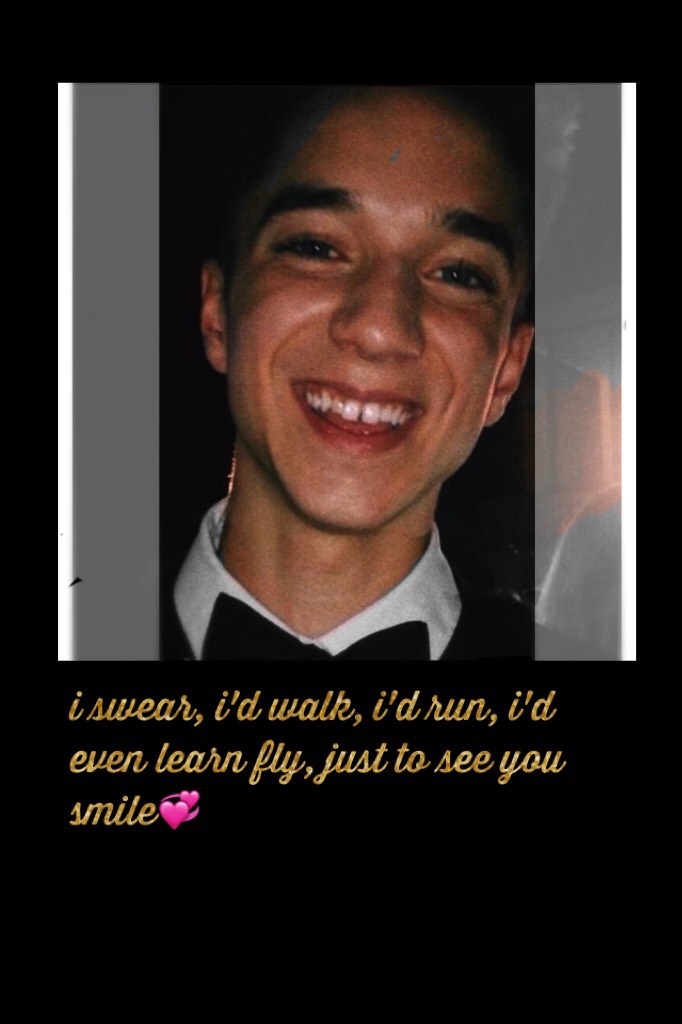 i swear, i'd walk, i'd run, i'd even learn fly, just to see you smile💞

// so proud of my first edit officially of daniel seavey, of course i decided to do it at 1 am. - 4.13.18-a.m.