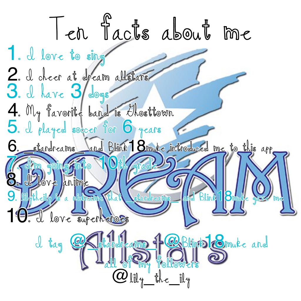 Ten facts about me 