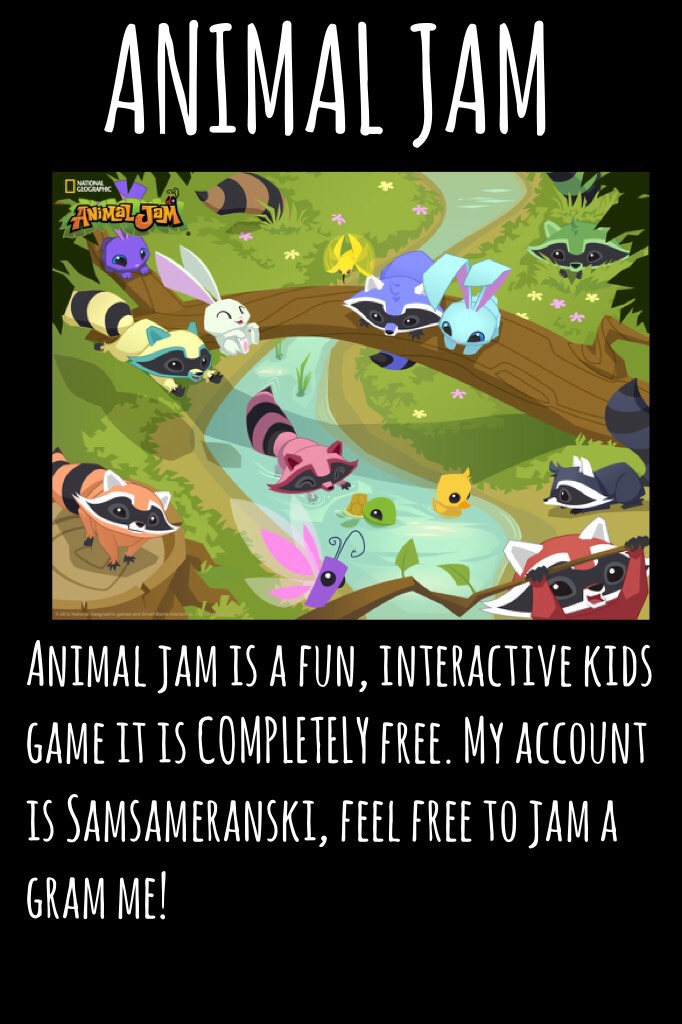 ANIMAL JAM is a fun game! Please like and comment by the way I will be starting a YouTube channel based on this game please subscribe to it!