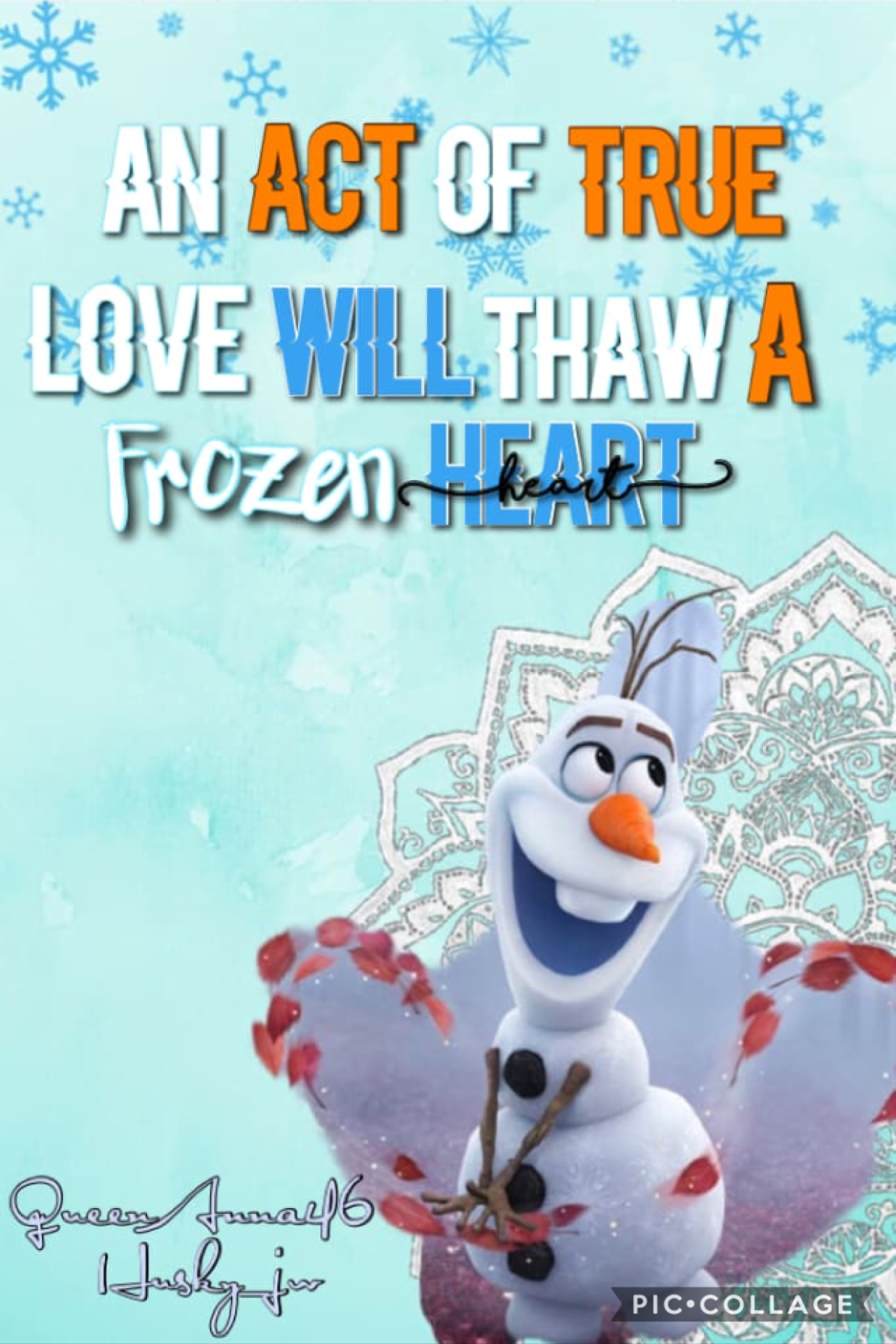 Olaf frozen collaboration with Husky_jw
