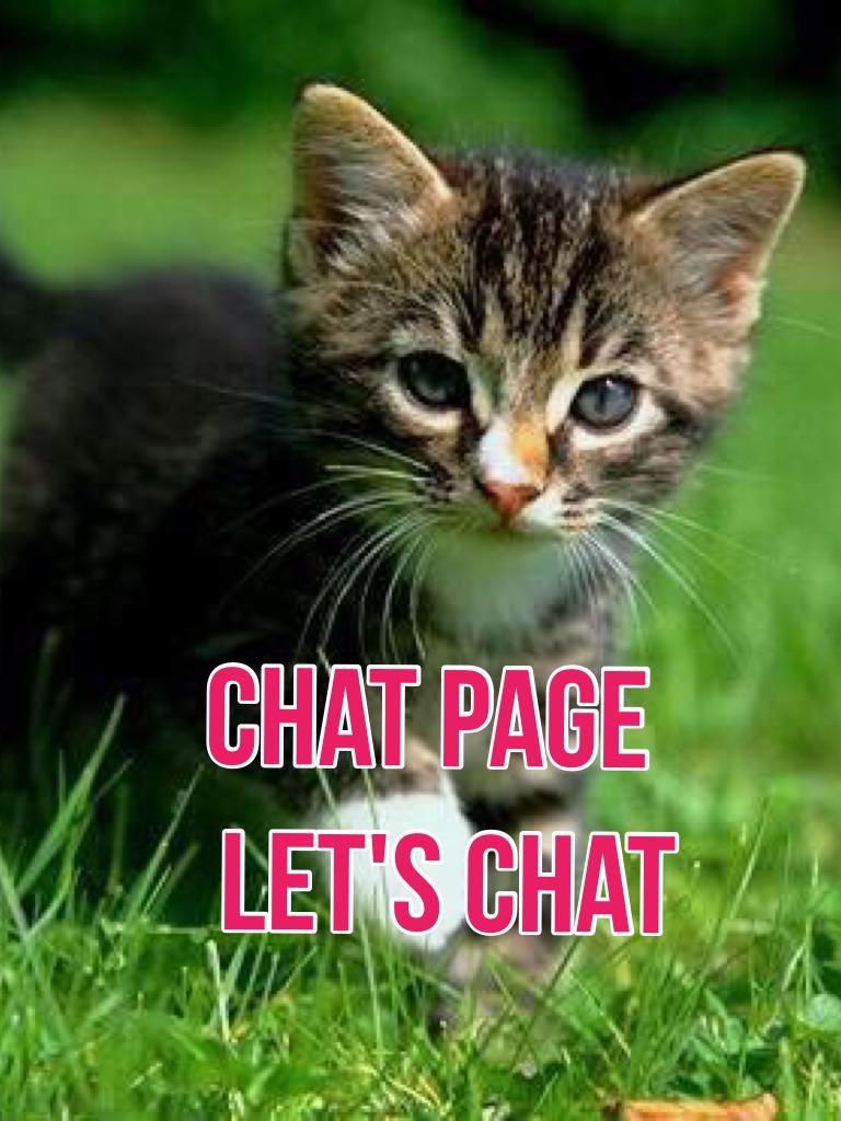 Chat page 
  Let's chat
