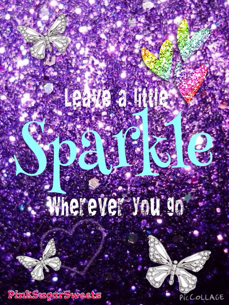 Always let your sparkle shine ✨✨