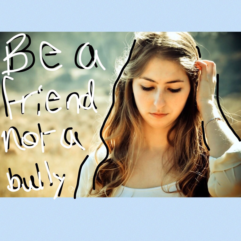 Help stop bullying and be a friend