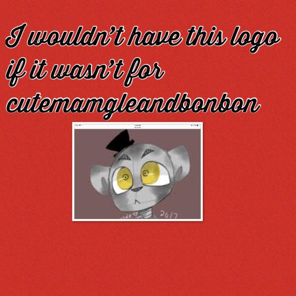 Give all the credit to cutemangleandbobon