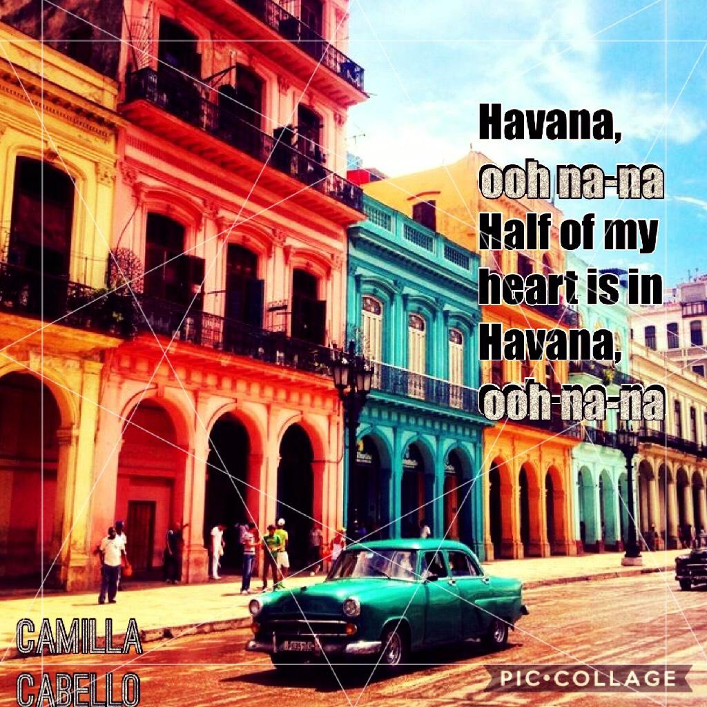 Havana 
#camilacabello #havana