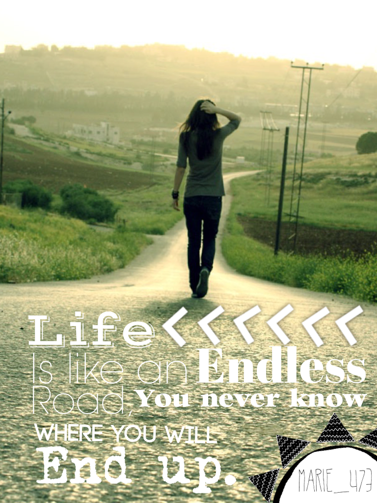 Life=Endless road👌🏼