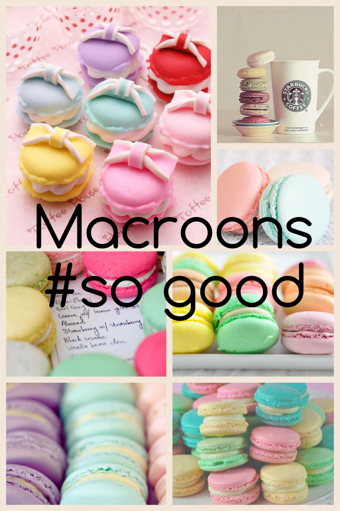 Macroons
#so good