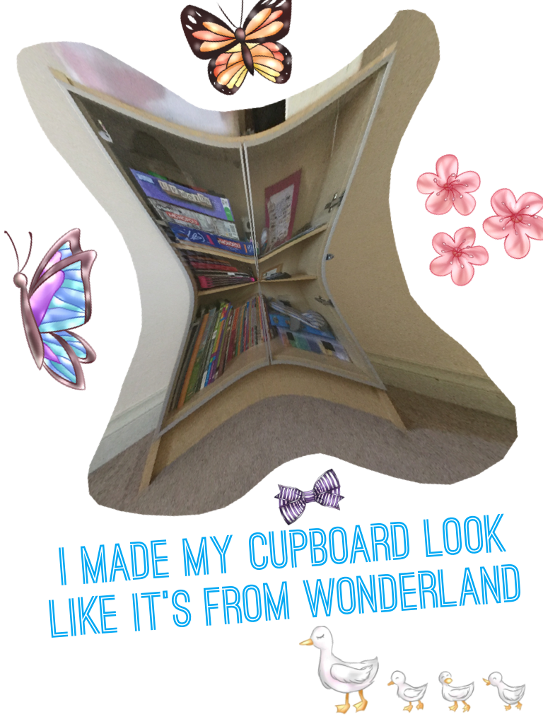 I made my cupboard look like it's from wonderland