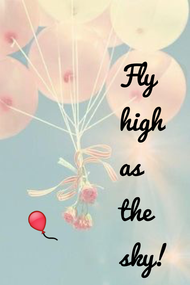🎈fly to the sky!!!