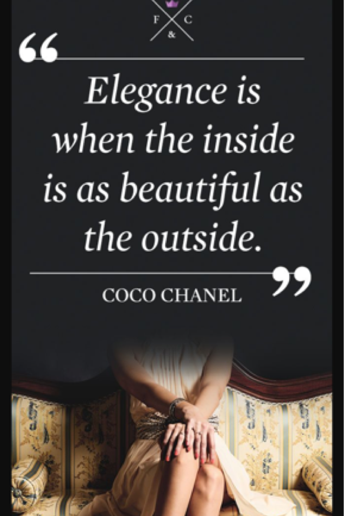 Elegance is when the inside is as beautiful as the outside ✨