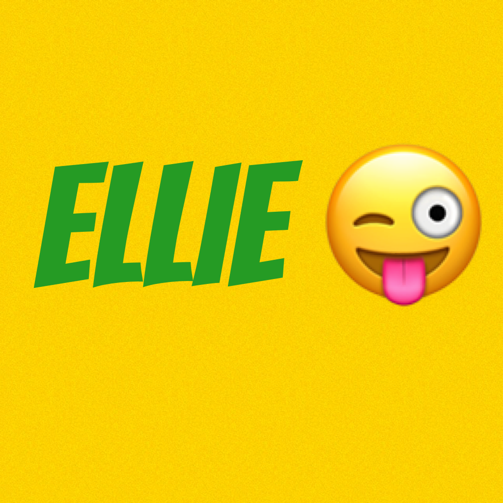 Ellie OMG 😲 