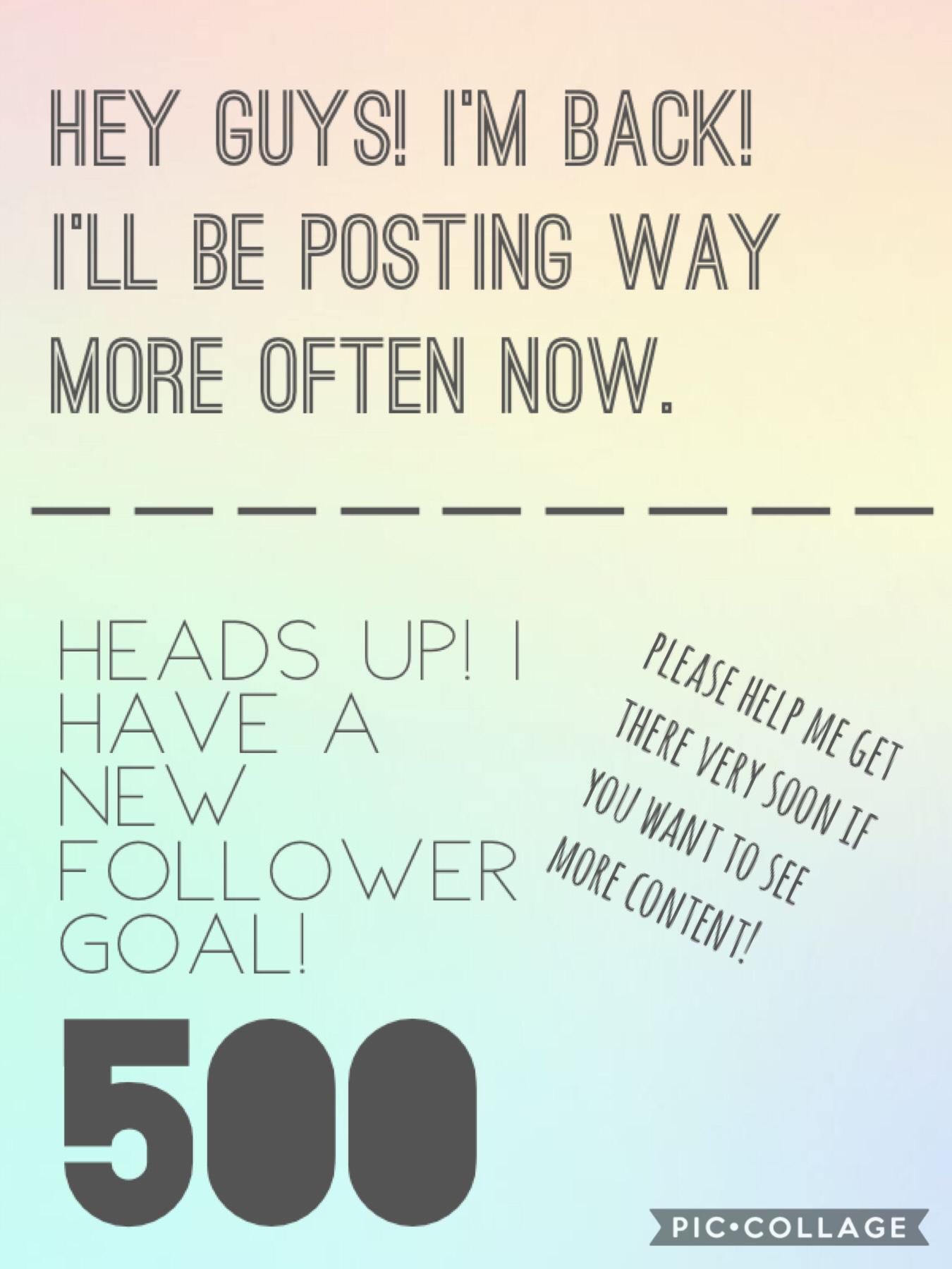 Follower goal: 500! Help me!!