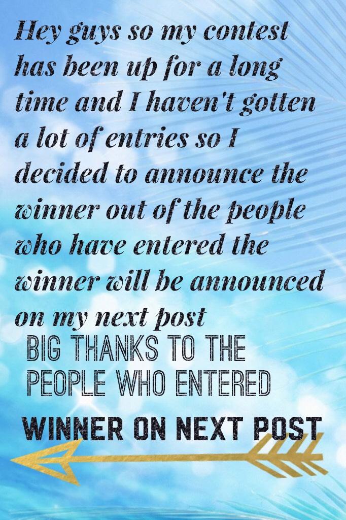 Winner announced next post